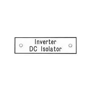 Inverter DC Ioslator Circuit breaker Label